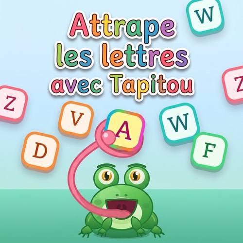 Attrape les lettres avec Tapitou